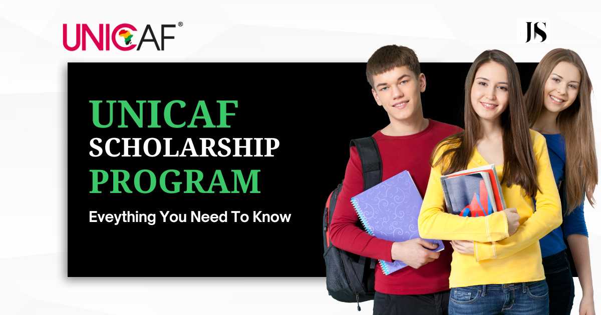 Everything You Need to Know About Unicaf Scholarship Program